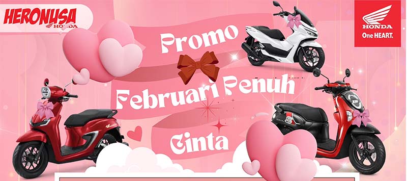 Promo Penjualan dan Service, Februari Penuh Cinta Heronusa