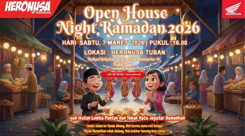 Semarak Ramadan! Ikuti Open House Night Ramadan 2026 di Heronusa Tuban
